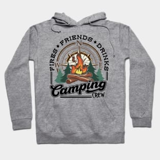 Fries, Friends, & Drinks Camping Crew Hoodie